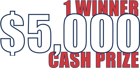 $5000 Cash Prize